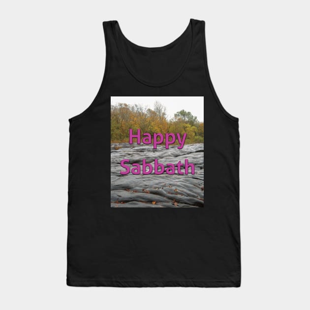 Happy Sabbath Ascension Rock Tank Top by DPattonPD